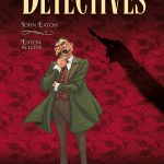 Detectives 6: John Eaton – Eaton in love